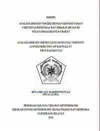 Image of ANALISIS BORNEO VORTEKS DENGAN MENGGUNAKAN VORTISITAS POTENSIAL DAN SEBARAN HUJAN DI WILAYAH KALIMANTAN BARAT