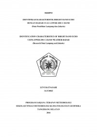 Image of IDENTIFIKASI KARAKTERISTIK BRIGHT BAND ECHO
DENGAN RADAR CUACA DWSR 2501 C-BAND 
(Data Penelitian Lampung dan Jakarta)