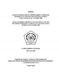 Image of Kajian Dampak Siklon Tropis Kirrily Terhadap Kondisi Cuaca di Wilayah Maluku dan Papua Barat pada Tanggal 26 – 29 April 2009