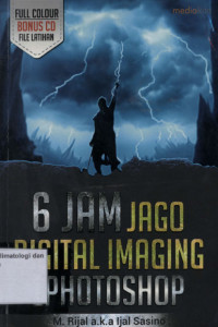 Image of 6 JAM JAGO DIGITAL IMAGING DENGAN PHOTOSHOP