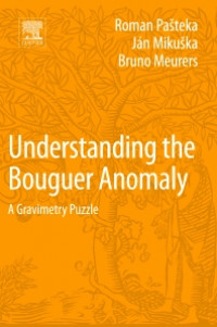 Image of Understanding the bouguer anomaly : a gravimetry puzzle