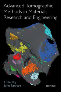 Image of ADVANCE TOMOGRAPHIC METHODS IN MATERIALS RESEARCH AND ENGINEERING