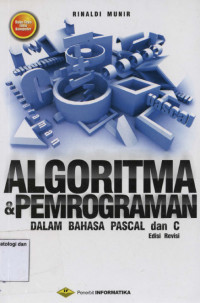 Image of ALGORITMA & PEMROGRAMAN DALAM BAHASA PASCAL DAN C
