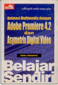 Image of Animasi Multimediadengan Adobe Premiere dan Asymetrix Digital Video