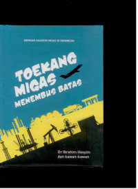 Image of Toekang migas menembus batas