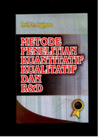 Image of metode penelitian kuantitatif kualitatif dan r&d