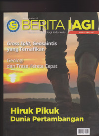 Image of BERITA IAGI IKATAN AHLI GEOLOGI INDONESIA EDISI XI/MEI 2017
