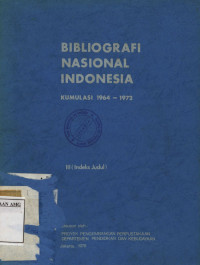 Image of Bibliografi Nasional Indonesia Kumulasi 1964 sampai 1972 II