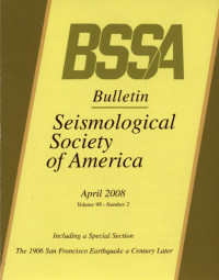 Image of BSSA Bulletin Seismologiocal Society Of America Volume 98 Number 2