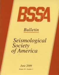 Image of BSSA Bulletin Seismologiocal Society Of America Volume 99 Number 3