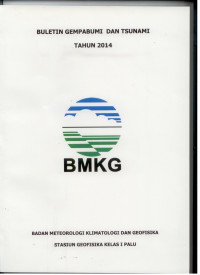 Image of Buletin gempabumi dan tsunami tahun 2014