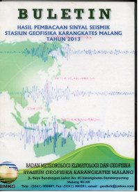 Image of Buletin hasil pembacaan sinyal seismik tahun 2013