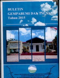Image of BULETIN GEMPA BUMI DAN TSUNAMI INDONESIA TAHUN 2015