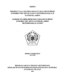 Image of PREDIKSI CUACA EKSTREM MENGGUNAKAN MULTI-PHYSIC ENSEMBLE WRF-ARW DI STASIUN METEOROLOGI KLAS II PATTIMURA AMBON