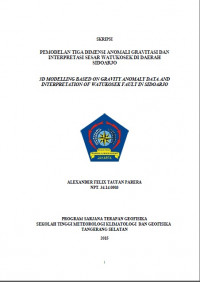 Image of PEMODELAN TIGA DIMENSI ANOMALI GRAVITASI DAN INTERPRETASI SESAR WATUKOSEK DI DAERAH SIDOARJO
3D MODELLING BASED ON GRAVITY ANOMALY DATA AND INTERPRETATION OF WATUKOSEK FAULT IN SIDOARJO