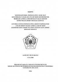 Image of SISTEM KONTROL POWER SUPPLY, SUHU DAN KELEMBABAN UDARA RUANG BUNKER SEISMOMETER BERBASIS ATMEGA 2560 MENGGUNAKAN SISTEM KOMUNIKASI SHORT MESSAGE SERVICE