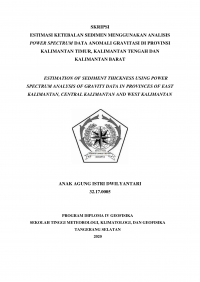 Image of Estimasi Ketebalan Sedimen Menggunakan Analisis Power Spectrum Data Anomali Gravitasi di Provinsi Kalimantan Timur, Kalimantan Tengah Dan Kalimantan Barat
