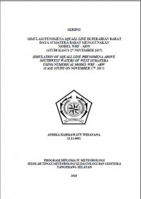 Image of Simulasi Fenomena Squall line di Perairan Barat Daya
Sumatera Barat Menggunakan Model WRF – ARW
(Studi Kasus 27 November 2017)