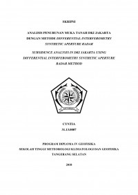 Image of ANALISIS PENURUNAN MUKA TANAH DKI JAKARTA DENGAN METODE DIFFERENTIAL INTERFEROMETRY SYNTHETIC APERTURE RADAR