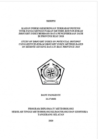 Image of Kajian Indeks Kekeringan Terhadap Potensi Titik Panas Menggunakan Metode Keetch-Byram Drought Index Berbasis Data Penginderaan Jauh di Provinsi Riau 2018