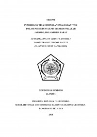 Image of PEMODELAN TIGA DIMENSI ANOMALI GRAVITASI DALAM PENENTUAN JENIS SESAR DI WILAYAH JAILOLO, HALMAHERA BARAT