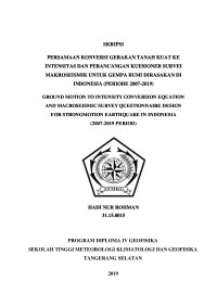 Image of Persamaan Konversi Gerakan Tanah Kuat ke Intensitas dan Perancangan Kuesioner Survei Makroseismik Untuk Gempa Bumi Dirasakan di Indonesia (periode 2007-2019)