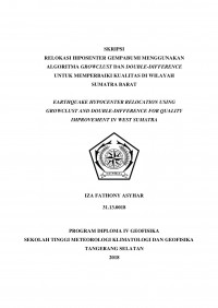 Image of RELOKASI HIPOSENTER GEMPABUMI MENGGUNAKAN ALGORITMA GROWCLUST DAN DOUBLE-DIFFERENCE UNTUK MEMPERBAIKI KUALITAS DI WILAYAH SUMATRA BARAT