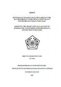 Image of Peningkatan Kualitas Data Pengamatan Suhu dan Kelembapan Udara dengan Redundancy Sensor Menggunakan Fuzzy Logic
