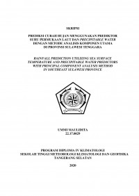 Image of Prediksi Curah Hujan Menggunakan Prediktor Suhu Permukaan Laut dan Precipitable Water dengan Analisis Komponen Utama di Provinsi Sulawesi Tenggara