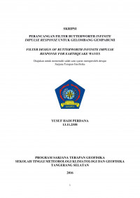 Image of PERANCANGAN FILTER BUTTERWORTH INFINITE IMPULSE RESPONSE UNTUK GELOMBANG GEMPABUMI
