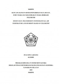 Image of RANCANG BANGUN SISTEM PENGIRIMAN DATA HUJAN,
SUHU UDARA DAN KELEMBABAN UDARA BERBASIS
TELEMETRI