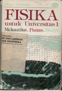 Image of Fisika Untuk Universitas 1 Mekanika, Panas, Bunyi