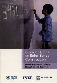 Image of GUIDENCE NOTES ON SAFER SCHOOL CONSTRUCTION