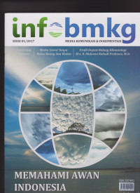 Image of MAJALAH INFO BMKG MEDIA KOMUNIKASI DAN DOKUMENTASI EDISI 01/2017