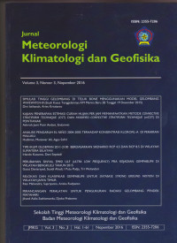 Image of JURNAL METEOLOGI KLIMATOLOGI DAN GEOFISIKA VOLUME.3 NOMOR 3,NOVEMBER 2016