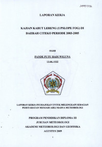 Image of Kajian Kabut Lereng (Upslope Fog) di Daerah Citeko Periode 2003-2005