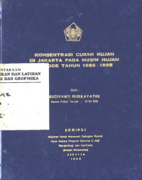 Image of Konsentrasi Curah Hujan di Jakarta Pada Musim Hujan Periode Tahun 1986 - 1995