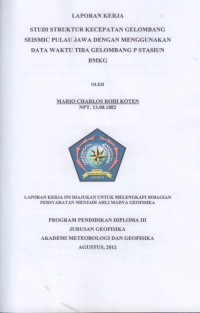 Image of “STUDI STRUKTUR KECEPATAN GELOMBANG SEISMIK PULAU JAWA DENGAN MENGGUNAKAN DATA WAKTU TIBA GELOMBANG 
P STASIUN BMKG”