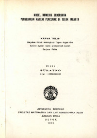 Image of Model Numerik Sederhana Penyebaran Materi Pencemaran di Teluk Jakarta
