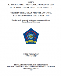 Image of KAJIAN HUJAN LEBAT MENGGUNAKAN MODEL WRF - ARW
(STUDI KASUS TANGGAL 3 MARET 2013 DI ROTE - NTT)
THE STUDY OF HEAVY RAIN WITH WRF-ARW MODEL
(CASE STUDY ON MARCH 3, 2013 IN ROTE - NTT)