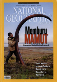 Image of National Geographic Indonesia; Memburu Mamut; April 2013