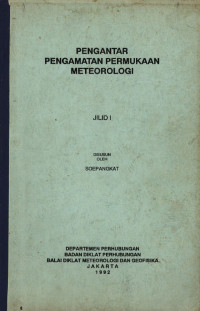 Image of Pengantar Pengamatan Permukaan Meteorologi Jilid I