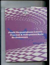 Image of Profil Perpustakaan Umum Provimsi dan Kabupaten/Kota se indonesia wilayah 2