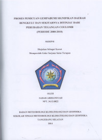 Image of PROSES PEMICUAN GEMPABUMI SIGNIFIKAN DAERAH BENGKULU DAN SEKITARNYA DITINJAU DARI PERUBAHAN TEGANGAN COULOMB
(PERIODE 2000-2010)