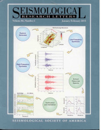 Image of Seismological Research Letters Volume 86 Number 1