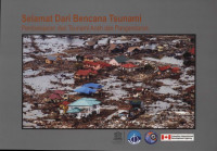 Image of SELAMAT DARI BENCANA TSUNAMI PEMBELAJARAN DARI STUNAMI ACEH DAN PANGANDARAN
