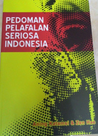 Image of pedoman pelafalan seriosa indonesia
