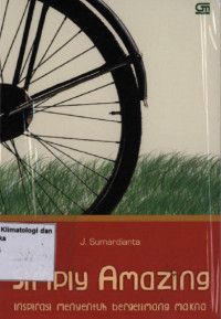 Image of SIMPLY AMAZING INSPIRASI MENYENTUH BERGELIMANG MAKNA