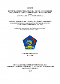 Image of IDENTIFIKASI DEBU VULKANIK PADA ERUPSI GUNUNG KELUD MENGGUNAKAN CITRA SATELIT MTSAT-2 DENGAN METODE RGB (STDUI KASUS 13-15 FEBRUARI 2014)
MENGGUNAKAN CITRA SATELIT MTSAT-2 DENGAN METODE RGB
(STUDI KASUS 13 -15 FEBRUARI 2014)