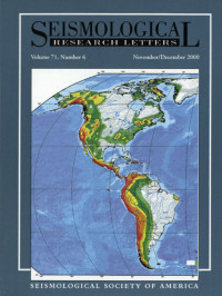 Image of Seismological Research Letters Volume 71, Number 6